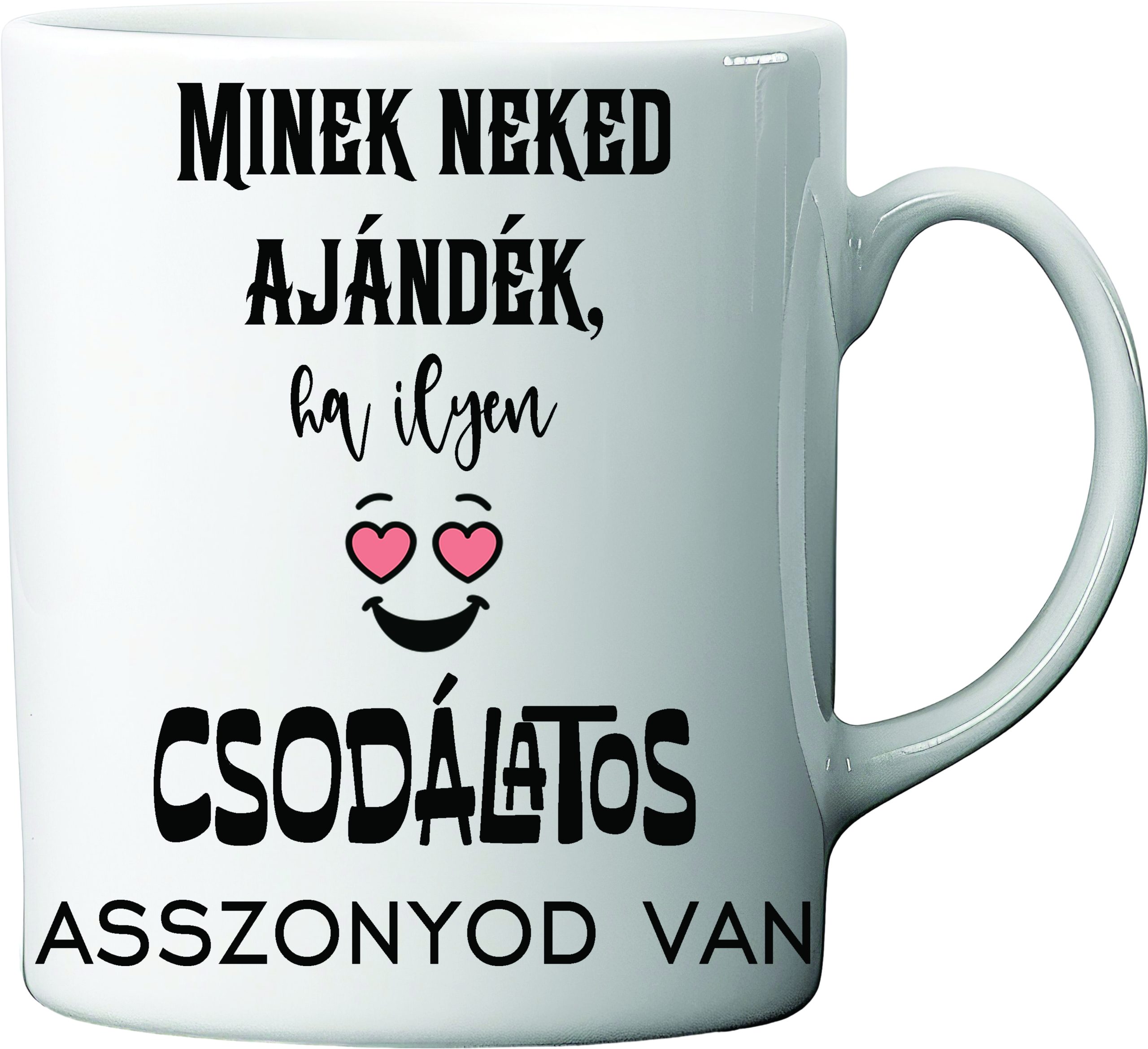 Minek neked ajándék bögre