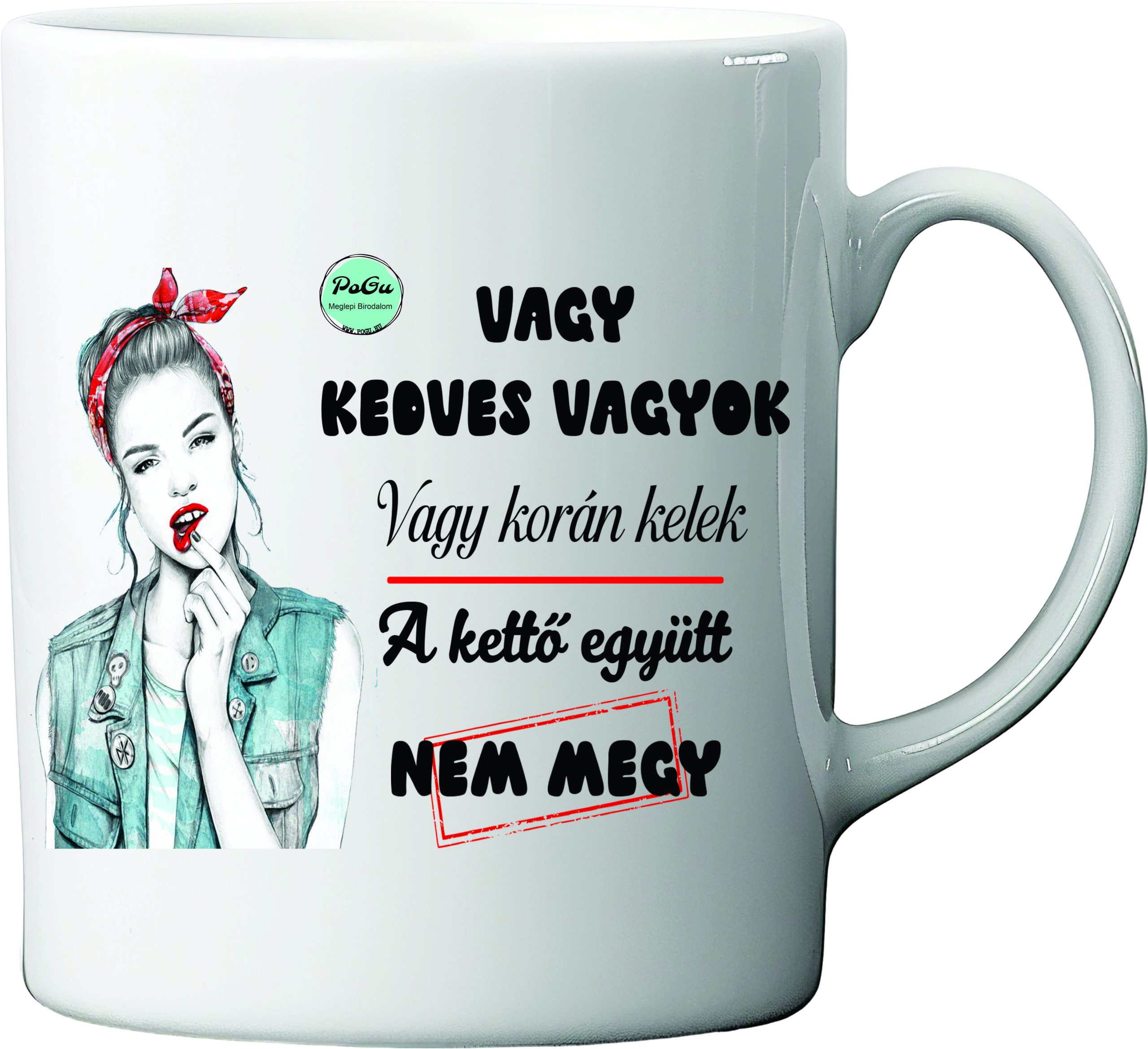 Vagy kedves vagyok